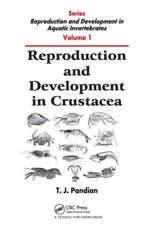 Reproduction and Development in Crustacea - T. J. Pandian (author)