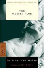The Marble Faun, or, The Romance of Monte Beni
