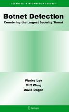 Botnet Detection : Countering the Largest Security Threat - Lee, Wenke