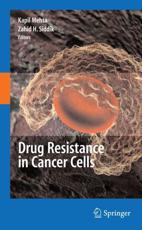 Drug Resistance in Cancer Cells - Mehta, Kapil
