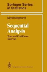 Sequential Analysis : Tests and Confidence Intervals - Siegmund, David
