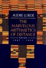 The Marvelous Arithmetics of Distance - Audre Lorde