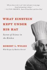 What Einstein Kept Under His Hat - Robert L. Wolke, Marlene Parrish