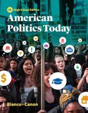 American Politics Today - William T. Bianco (author), David T. Canon (author)