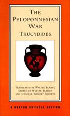 The Peloponnesian War - Thucydides, Walter Blanco, Jennifer Tolbert Roberts