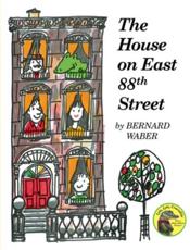The House on East 88th Street - Bernard Waber