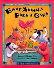 Eight Animals Bake a Cake