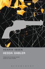Hedda Gabler - Henrik Ibsen, Michael Leverson Meyer, David Thomas