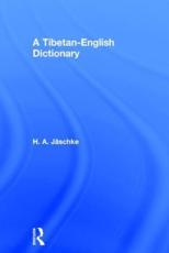 Tibetan-English Dictionary - Jaschke, H. A.