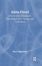 Anna Freud - Rose Edgcumbe