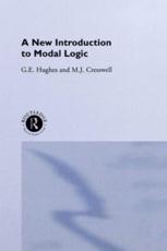 A New Introduction to Modal Logic - G. E. Hughes, M. J. Cresswell