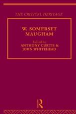 W. Somerset Maugham - Anthony Curtis, John Whitehead
