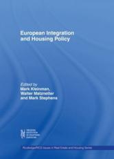 European Integration and Housing Policy - Mark Kleinman, Walter Matznetter, Mark Stephens, Royal Institution of Chartered Surveyors