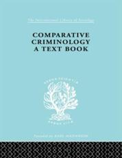 Comparative Criminology - Hermann Mannheim