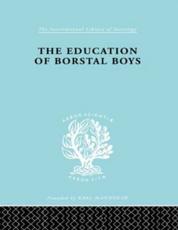 The Education of Borstal Boys - Erica Stratta