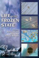 Life in the Frozen State - B. J. Fuller, Nick Lane, Erica E. Benson