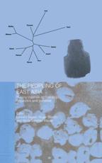 The Peopling of East Asia - Laurent Sagart, R. Blench, Alicia Sanchez-Mazas