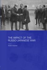 The Impact of the Russo-Japanese War - Kowner, Rotem