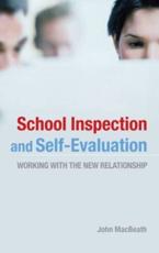 School Inspection and Self-Evaluation - John E. C. MacBeath