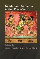 Gender and Narrative in the Mahabharata - Brodbeck, Simon