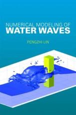 Numerical Modeling of Water Waves - Pengzhi Lin
