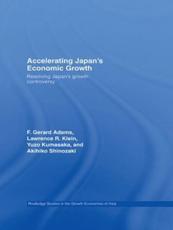 Accelerating Japan's Economic Growth - F. Gerard Adams