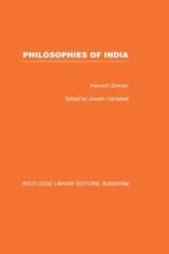 Philosophies of India - Heinrich Robert Zimmer, Joseph Campbell