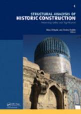 Structural Analysis of Historic Construction - International Seminar on Structural Analysis of Historical Constructions, Dina D'Ayala, Enrico Fodde