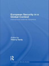 European Security in a Global Context: Internal and External Dynamics - Tardy, Thierry