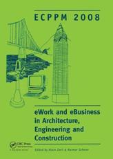 eWork and eBusiness in Architecture, Engineering and Construction - European Conference on Product and Process Modelling, Alain Zarli, R. J Scherer