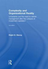 Complexity and Organizational Reality - Ralph D. Stacey