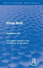 Philip Roth - Hermione Lee