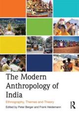The Modern Anthropology of India - Peter Berger, Frank Heidemann