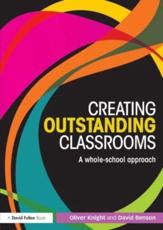 Leadership, Teaching and Assessment in Outstanding Schools