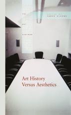 Art History Versus Aesthetics - Elkins, James