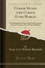 Cursor Mundi (The Cursur O the World), Vol. 1 - Haenisch, Hugo Carl Wilhelm