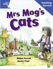 Mrs Mog's Cats, Jillian Powell, Korky Paul. Teaching Version