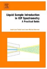 Liquid Sample Introduction in ICP Spectrometry - JosÃ©-Luis Todoli, Jean-Michel Mermet