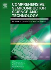 Comprehensive Semiconductor Science and Technology - Pallab Bhattacharya, R. Fornari, Hiroshi Kamimura