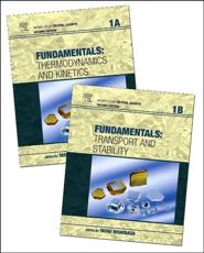 Handbook of Crystal Growth. 1A Fundamentals - Thermodynamics and Kinetics - T. Nishinaga (editor)