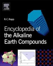 Encyclopedia of the Alkaline Earth Compounds - R. C. Ropp