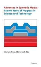 Advances in Synthetic Metals - Patrick Bernier, S. Lefrant, G. Bidan