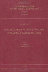 Spectrochemical Trace Analysis for Metals and Metalloids - R. Lobinski, Z. Marczenko