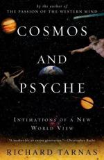 Cosmos and Psyche - Richard Tarnas