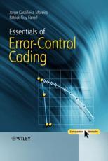 Essentials of Error-Control Coding - Jorge CastiÃ±eira Moreira, Patrick G. Farrell
