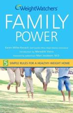 Weight Watchers Family Power - Karen Miller-Kovach, Weight Watchers International