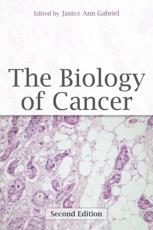 The Biology of Cancer - Janice Gabriel