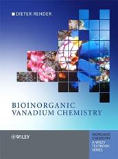 Bioinorganic Vanadium Chemistry - Dieter Rehder
