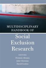 Multidisciplinary Handbook of Social Exclusion Research - Dominic Abrams, Julie Christian, David Gordon