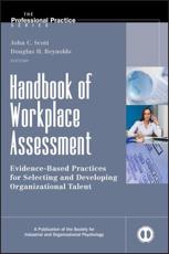 Handbook of Workplace Assessment - John C. Scott, Douglas H. Reynolds